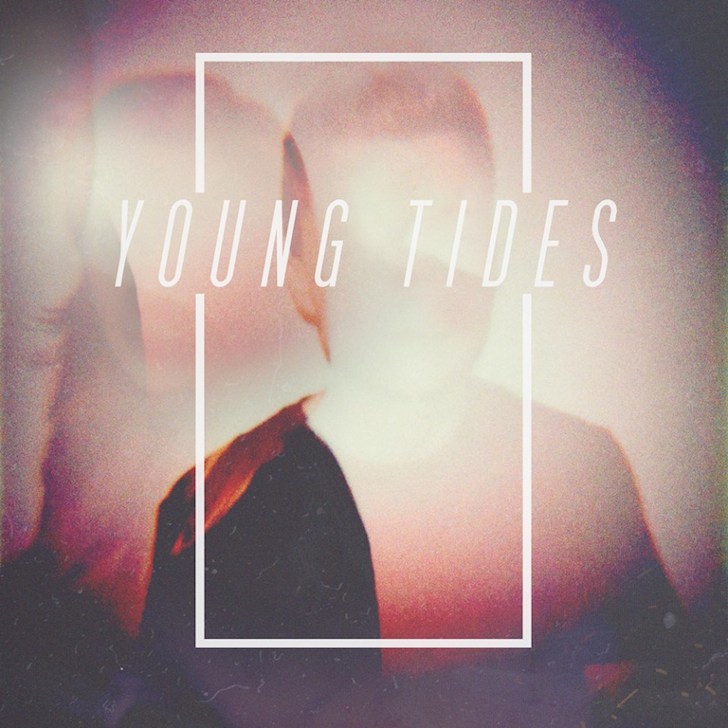 Young Tides