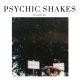 Psychic Shakes