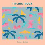 ボストンのリゾートポップバンド Tipling Rock、新曲 'A Side / B Side'を公開