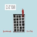 ウクライナのオーケストラル・エレクトロバンド DZ'OB、『Basement Suite』をリリース